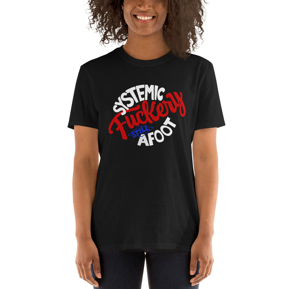 The System is Rigged Unisex T-Shirt