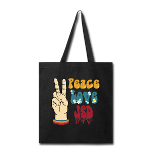 Peace, Love, JSD Tote Bag